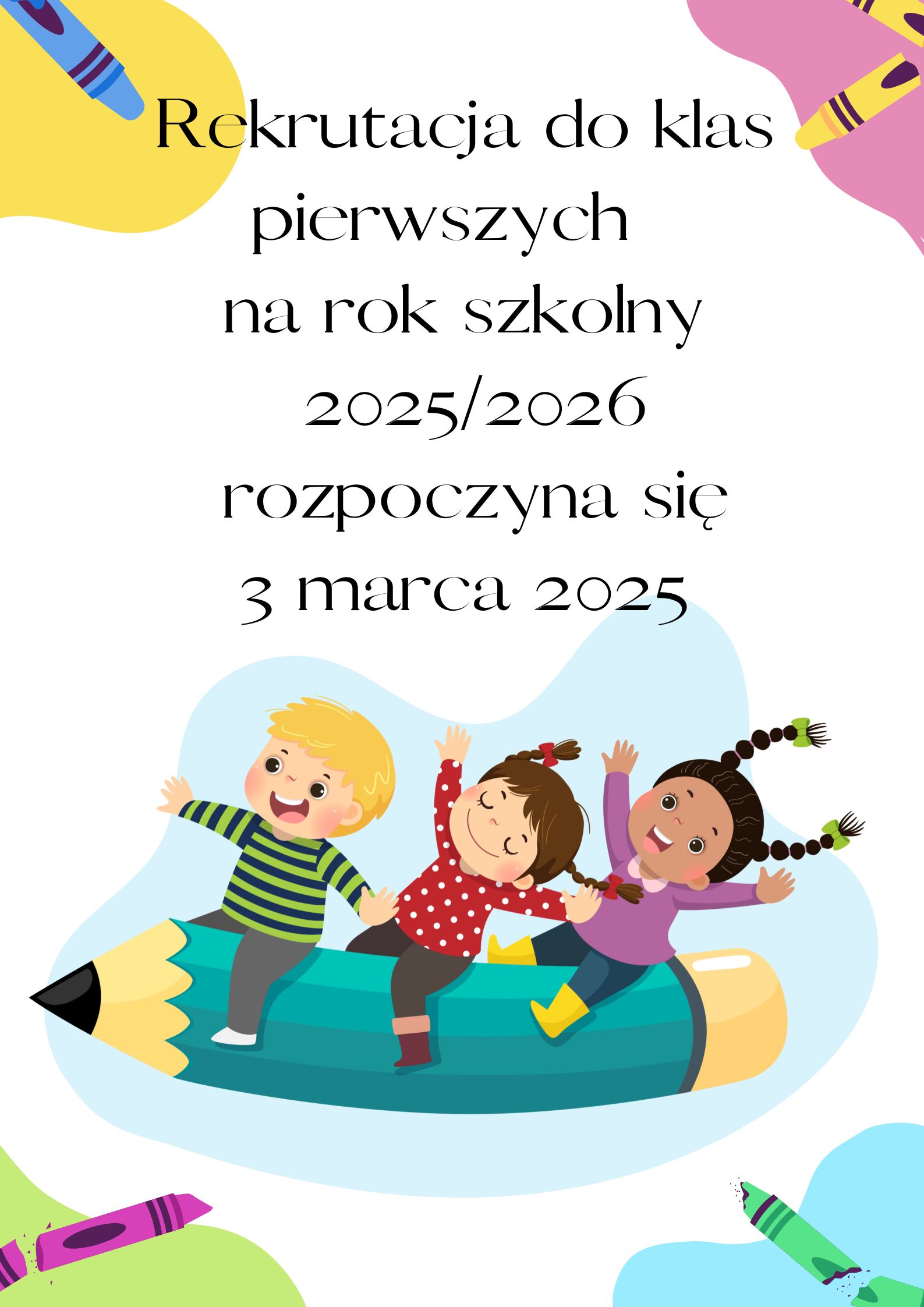 Rekrutacja do klasy pierwszej na rok szkolny 20252026 rozpoczyna się 3 marca 200251
