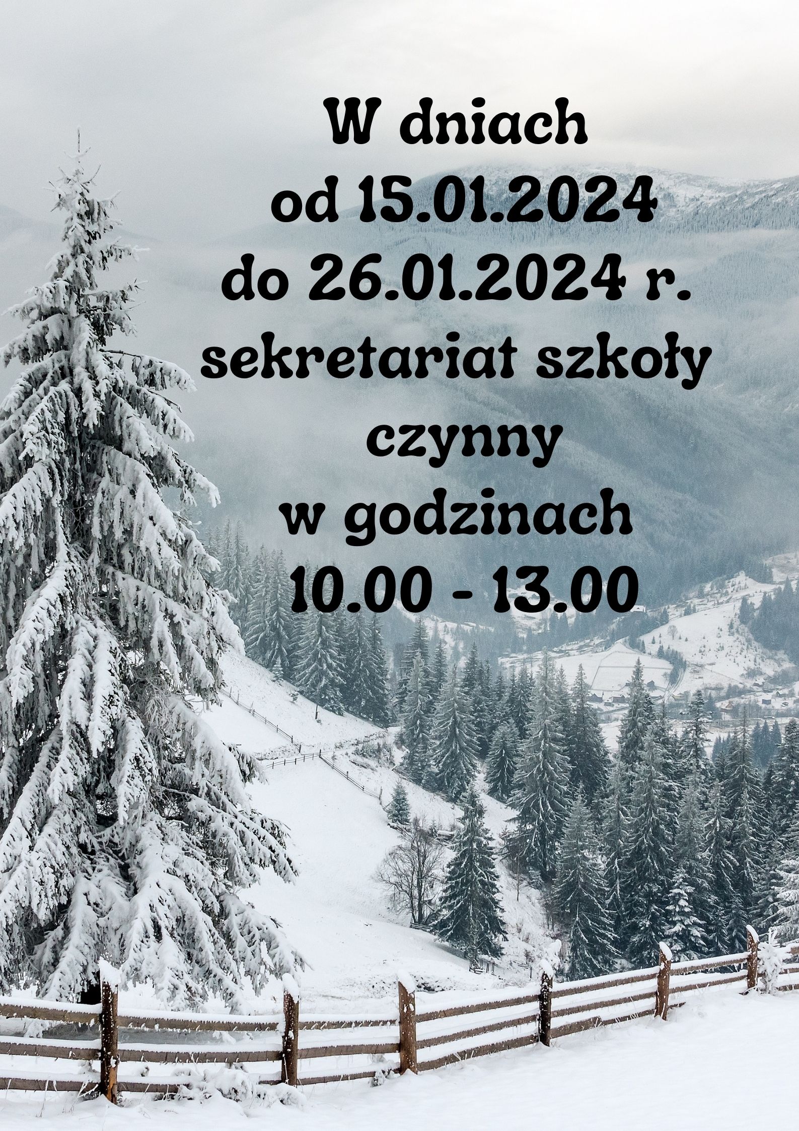 W dniach 15.01 26.01.2024 sekretariat